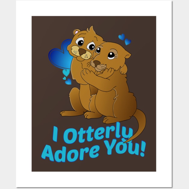 I otterly adore you Wall Art by JulietLake